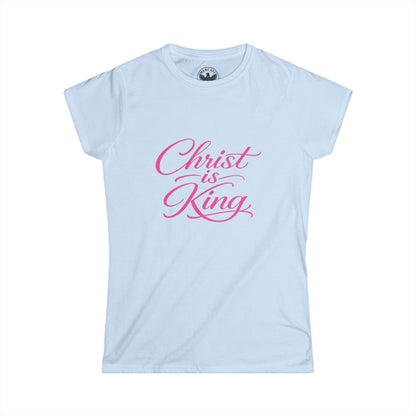 Christ Is King Women’s Tee — Pink Script Christian Faith T-Shirt