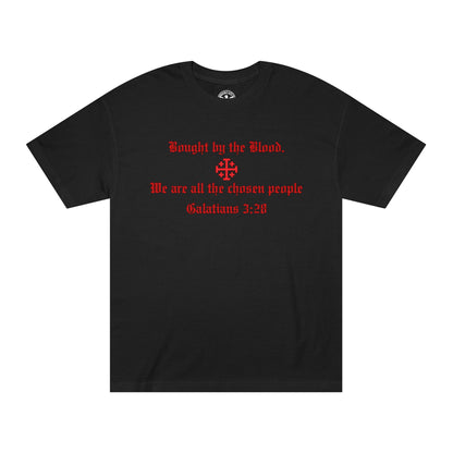 Christian T‑Shirt — "Bought by the Blood. We are all the chosen people. Galatians 3:29"
